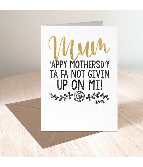 Yorkshire Rose - Not Givin Up Mother's day Card